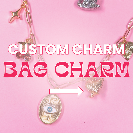 Custom BAG CHARM