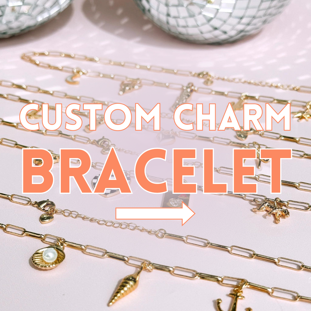 Custom Charm BRACELET – Golden Hour Designs