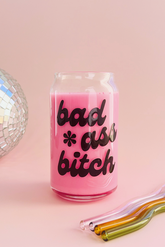 Bad Ass Bitch Glass Cup