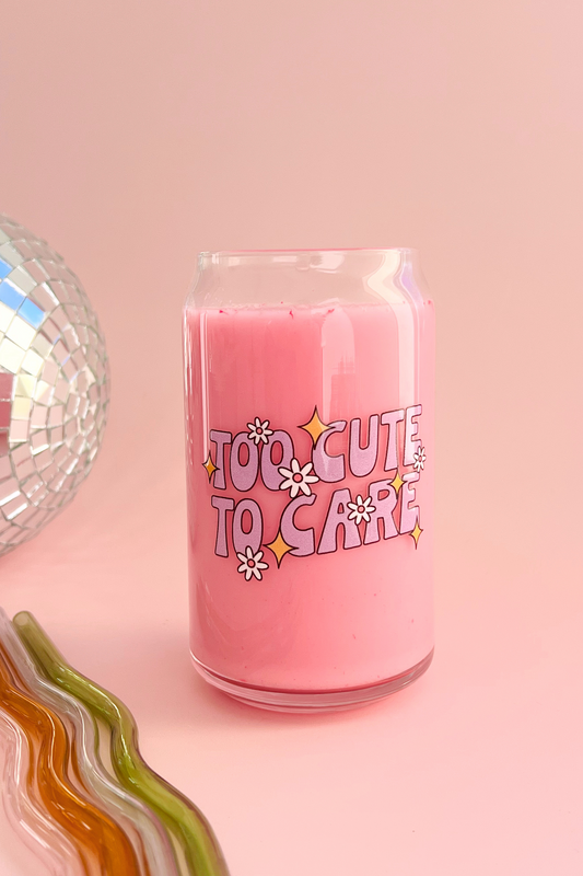 Too Cute To Care Glass Cup