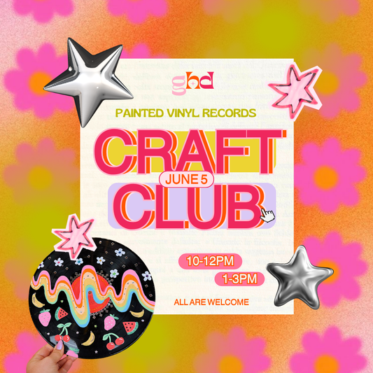June Craft Club: Painted Vinyl Records - Sat 6/5