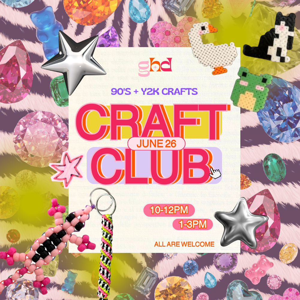 June Craft Club: 90's/Y2K Nostalgia - Sat 6/26