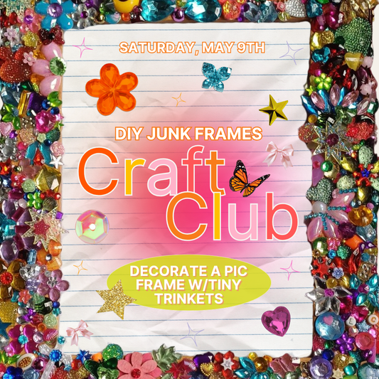 May Craft Club: Junk Frames - 5/9