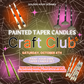 October Craft Club: Spooky Taper Candles - 10/4
