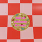 Full of Whimsy & Rage Sticker