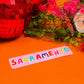 Sacramento Sticker