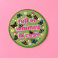 Full of Whimsy and Rage Iron-On Embroidered Patch