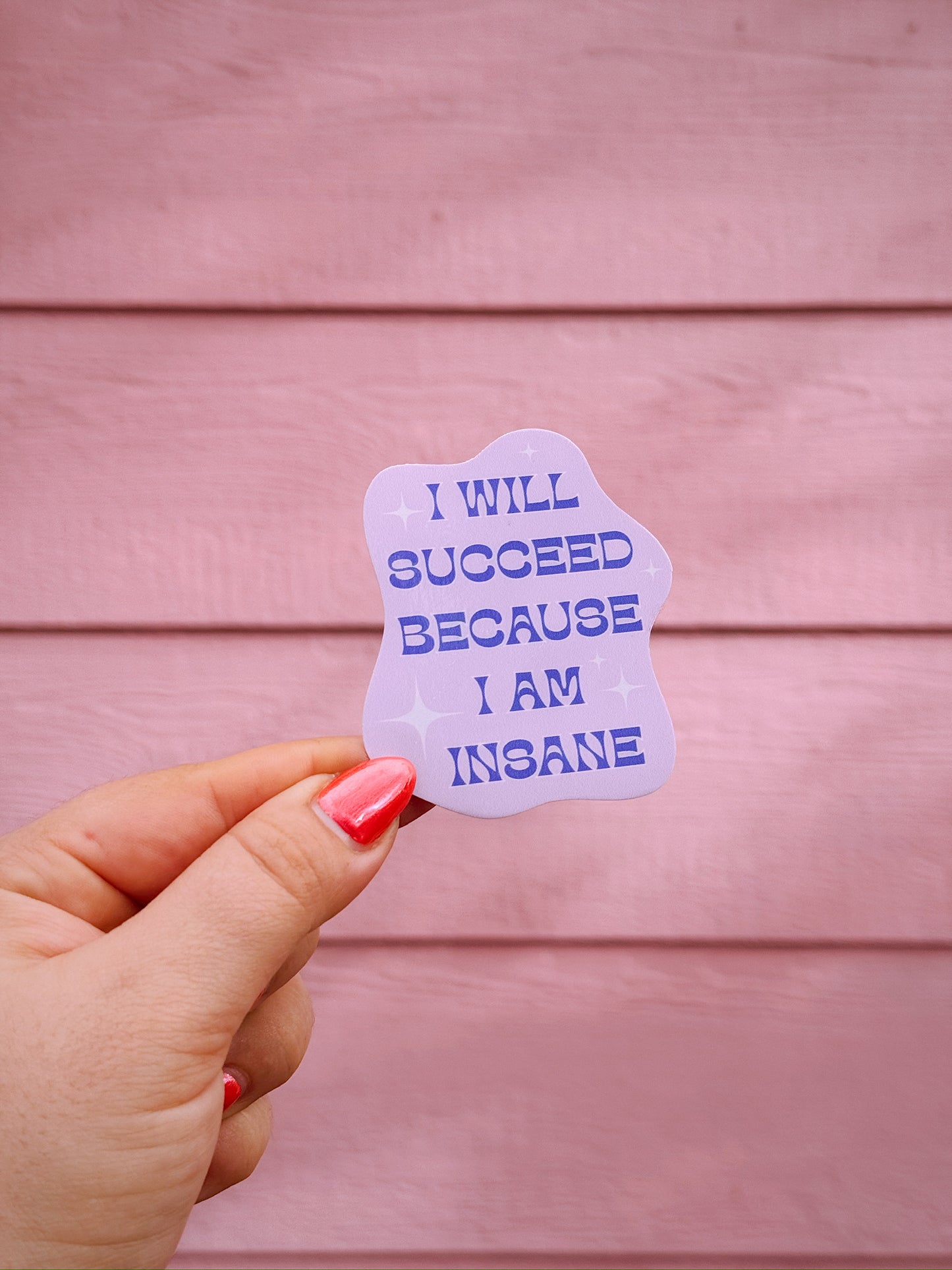 I Will Succeed Sticker