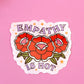 Empathy is Hot Sticker