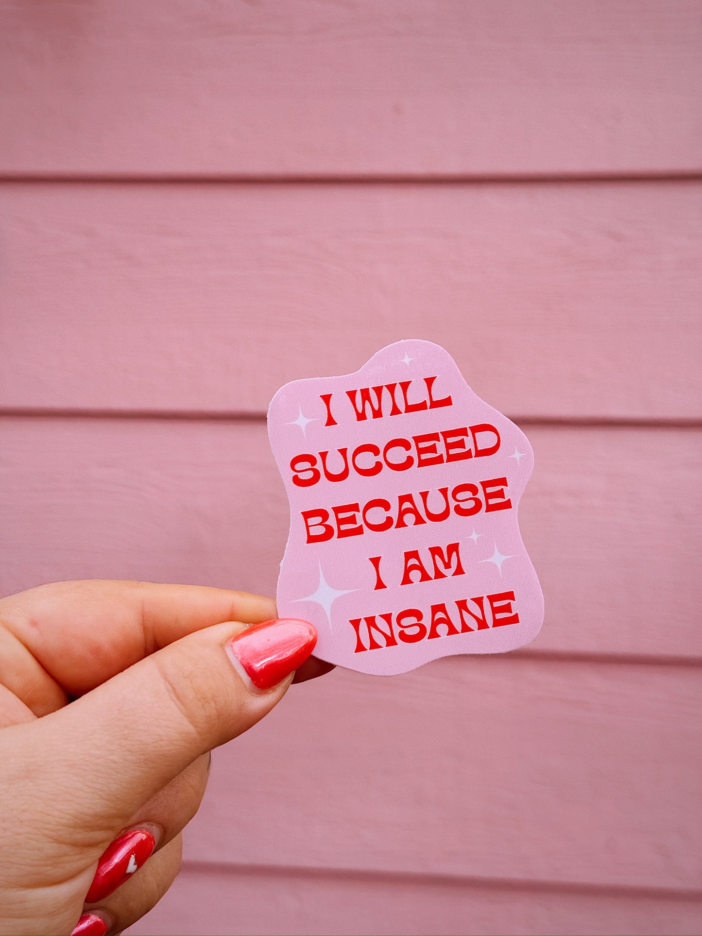 I Will Succeed Sticker