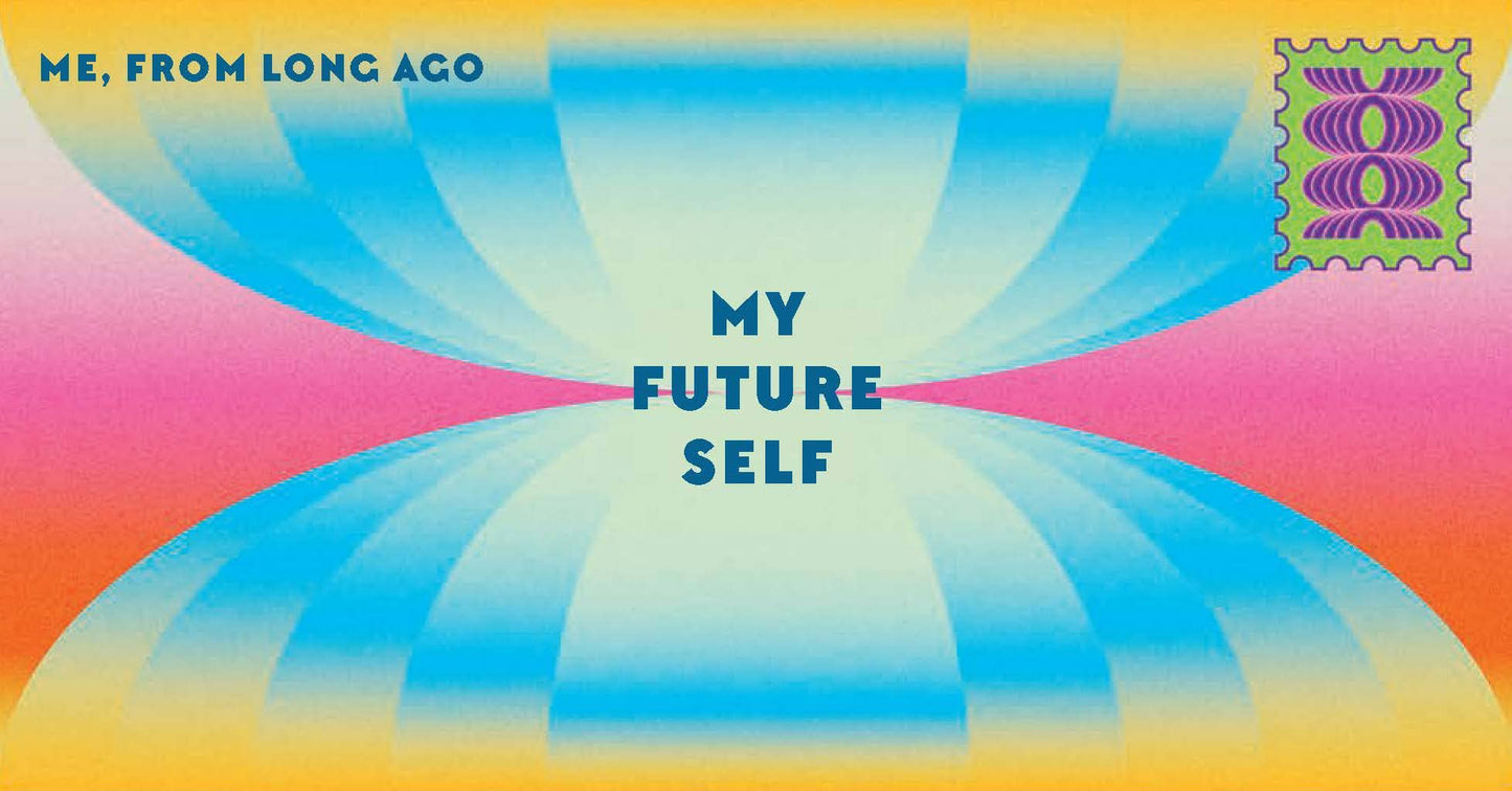 Inspired Letters to My Future Self
