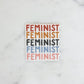 Feminist Die Cut Sticker