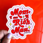 Mom I Am A Rich Man Sticker