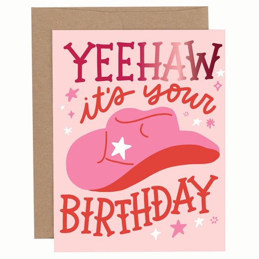 Yeehaw It's Your Birthday Greeting Card