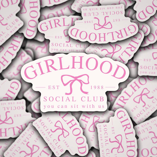 Girlhood Social Club Vinyl Decal Sticker