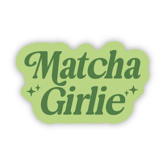 Matcha Girlie Sticker