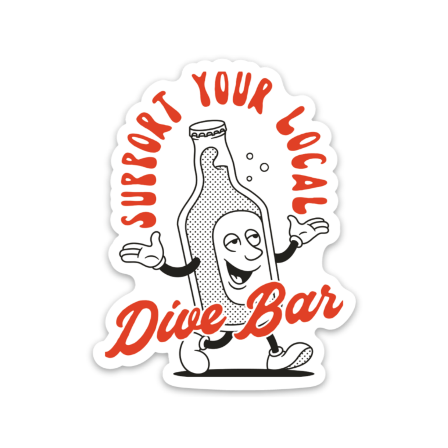 Support Your Local Dive Bar Sticker