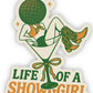 Life of a Girl at the Disco Sticker
