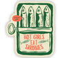 Hot Girls Eat Sardines Sticker