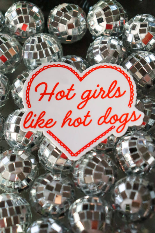 Hot Girls Like Hot Dogs Sticker